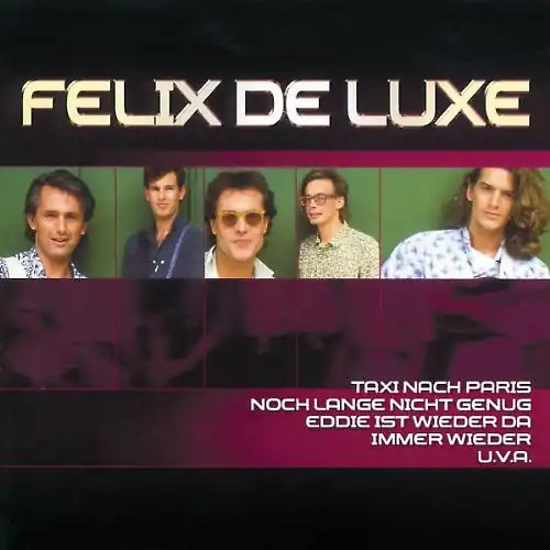 Felix luxe - felix,